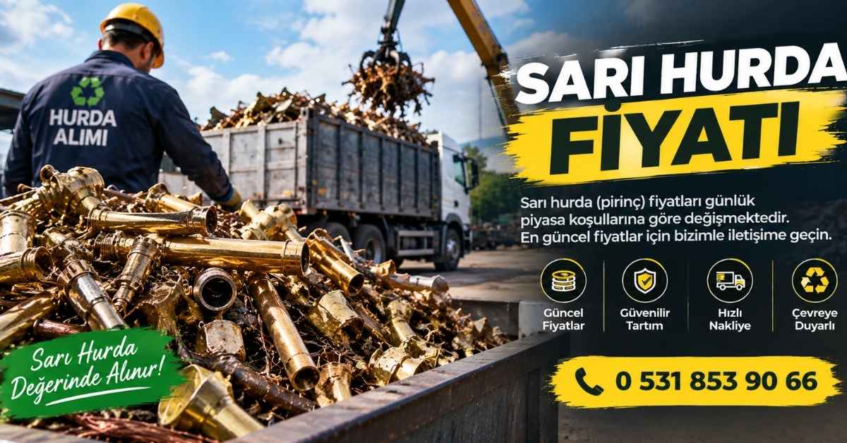 Sarı Hurda Fiyatı