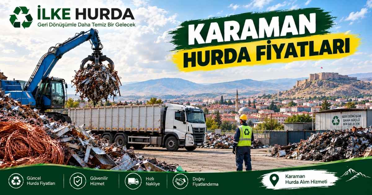 Karaman hurda fiyatları