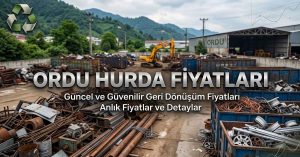 Ordu hurda fiyatları