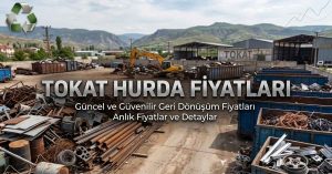 Tokat hurda fiyatları
